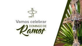 CNBB propõe que Domingo de Ramos seja celebrado de modo especial em tempos de coronavírus