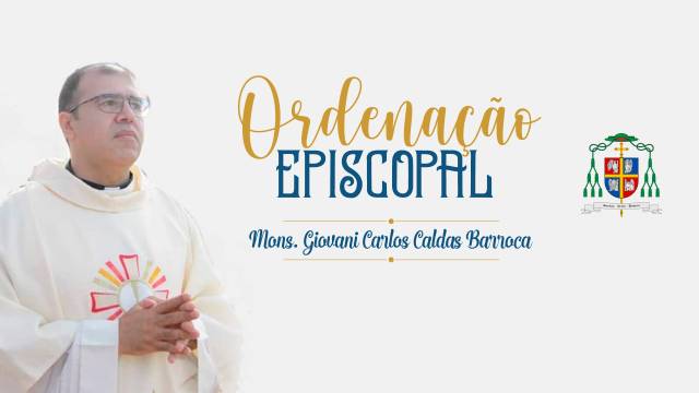 Bispo eleito para a Diocese de Uruaçu será ordenado no próximo dia 5 de setembro, em Brasília