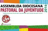 Pastoral da Juventude da Diocese de Goiás prepara Assembleia