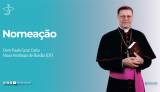 Dom Paulo Cezar é nomeado arcebispo de Brasília-DF