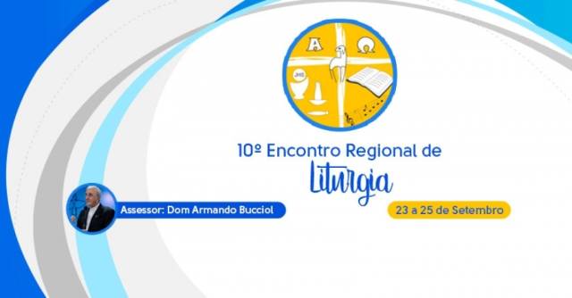 X Encontro Regional de Liturgia acontecerá nos dias 23 a 25 de setembro, em Goiânia