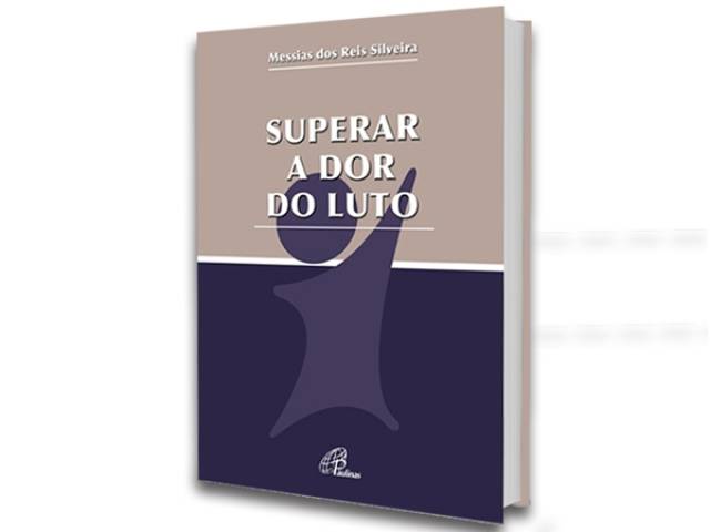 Lançamento do livro de Dom Messias dos Reis: &quot;Superar a dor do luto&quot;