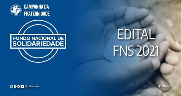 Lançado o Edital do FNS 2021; podem se inscrever projetos ligados à fome e aos cuidados sanitários na pandemia