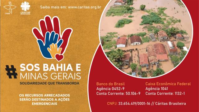 CNBB e Cáritas reforçam a Campanha Emergencial em auxílio às famílias da Bahia e Minas atingidas pelas chuvas