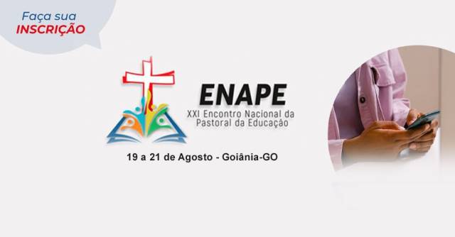 21º Encontro Nacional da Pastoral da Educação acontecerá em Goiânia