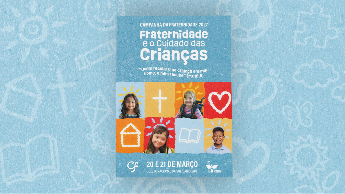 CNBB apresenta identidade visual, oração e a letra do hino da Campanha da Fraternidade 2027